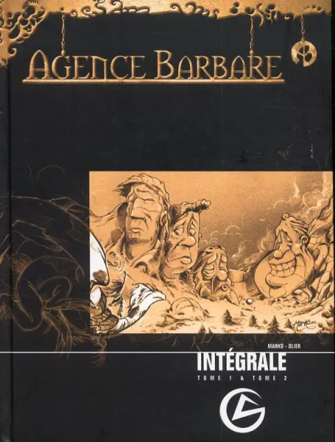 Couverture de l'album Agence Barbare Intégrale - Tomes 1 & 2