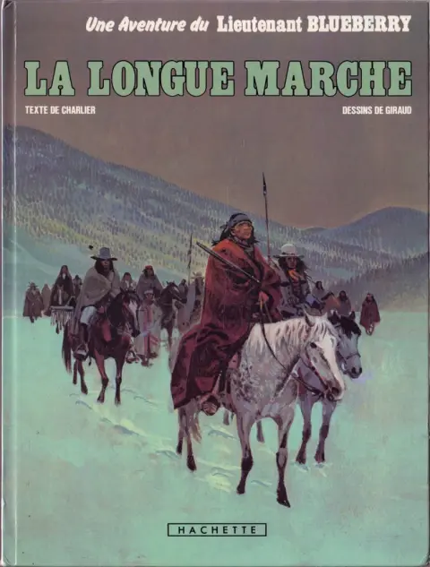 Couverture de l'album Blueberry Tome 19 La Longue Marche