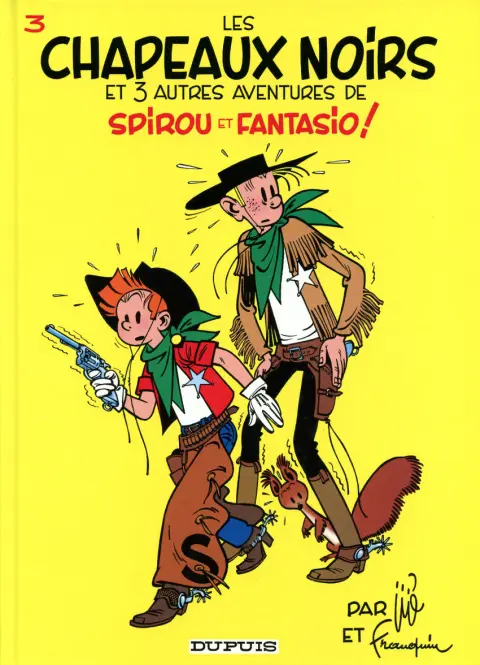 Couverture de l'album Spirou et Fantasio Tome 3 Les chapeaux noirs