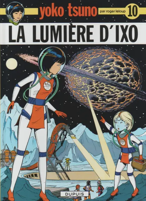 Couverture de l'album Yoko Tsuno Tome 10 La lumière d'Ixo