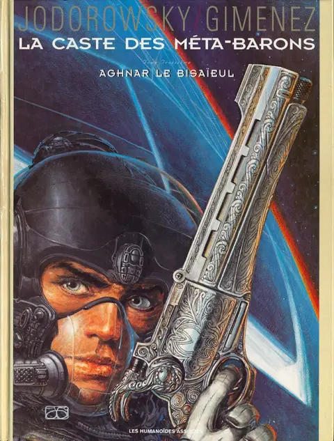 La Caste des Méta-Barons Tome 3 Aghnar le bisaïeul