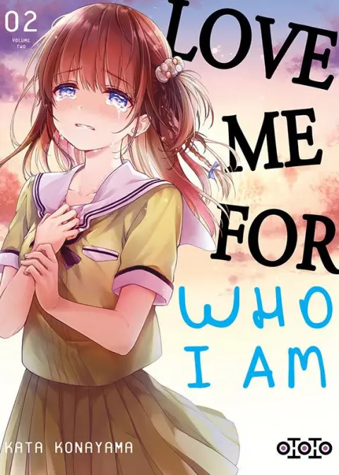 Love me for who I am Volume 02