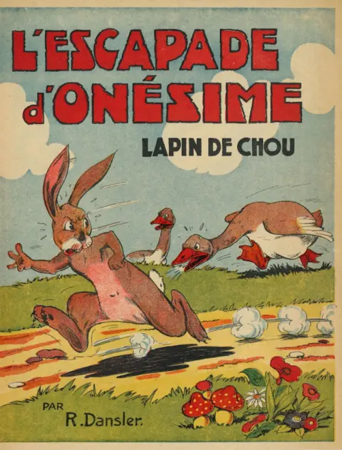 L'escapade d'Onésime Lapin de chou
