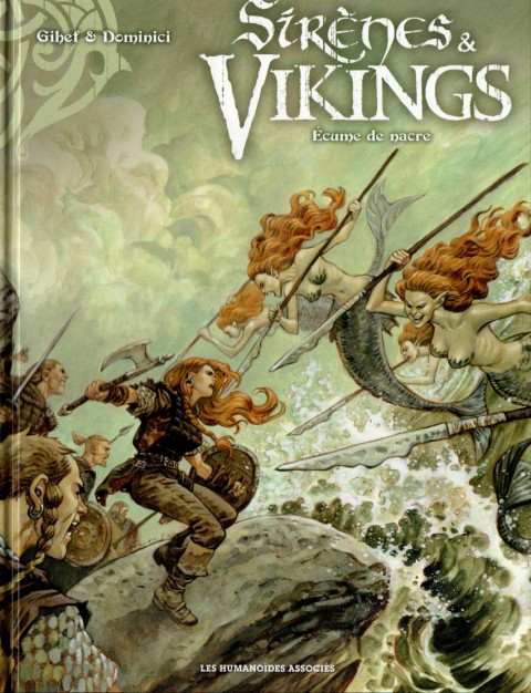 Couverture de l'album Sirènes & Vikings 2 Écume de nacre