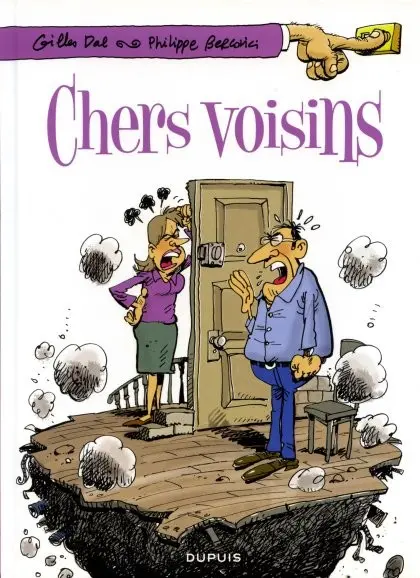Chers voisins