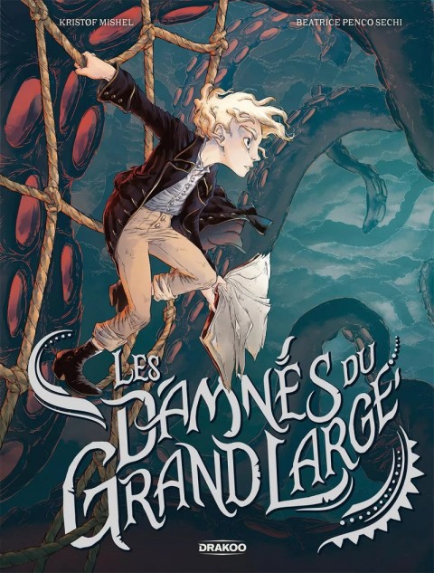 Couverture de l'album Les Damnés du Grand Large