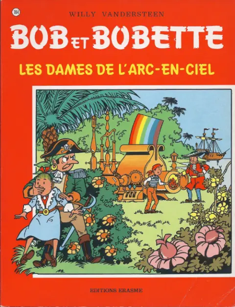 Couverture de l'album Bob et Bobette Tome 184 Les dames de l'arc-en-ciel