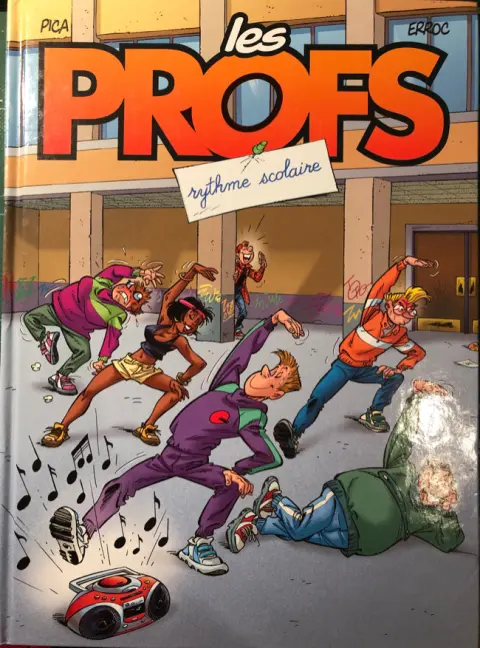 Les Profs Tome 9 Rythme scolaire