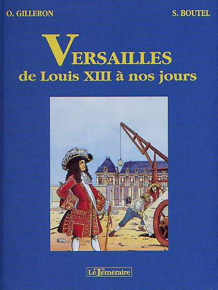 Couverture de l'album Histoires des Villes Tome 17 Versailles de Louis XIII à nos jours