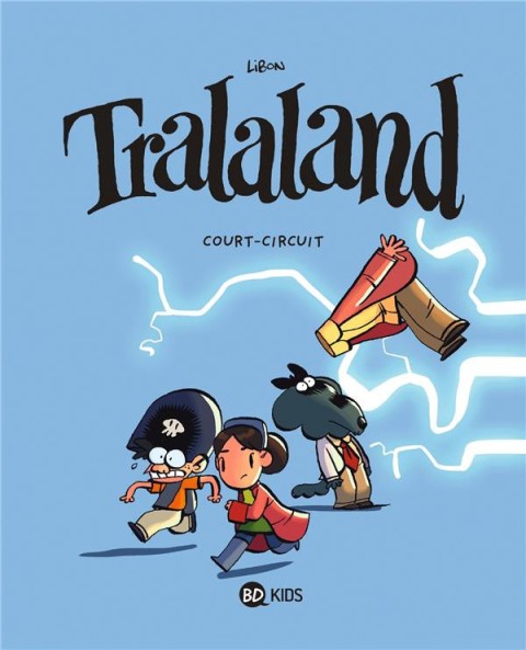Tralaland Tome 7 Court-circuit