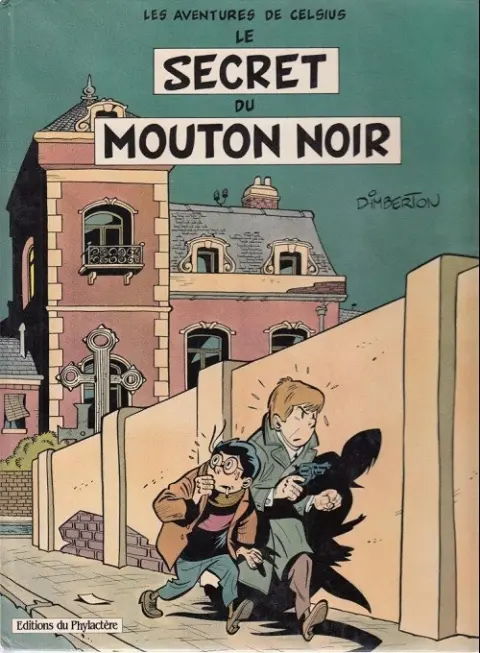 Les aventures de Celsius Le Secret du mouton noir