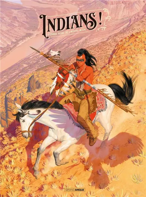 Couverture de l'album Of the West 2 Indians ! L'ombre noire de l'homme blanc