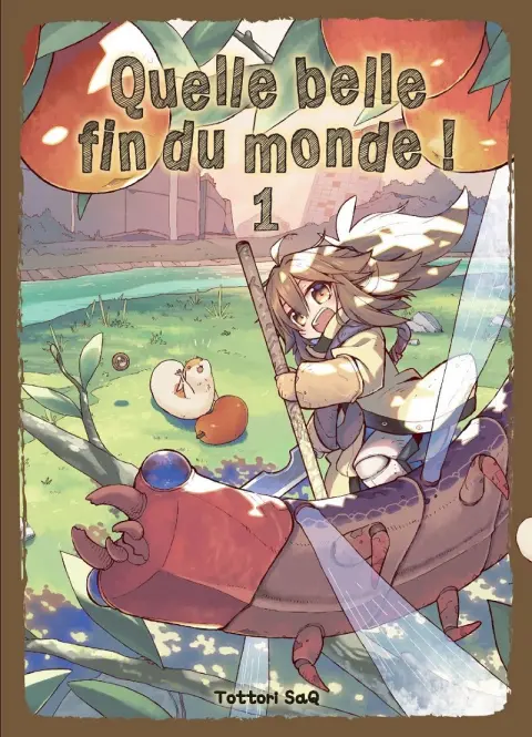 Quelle belle fin du monde ! 1