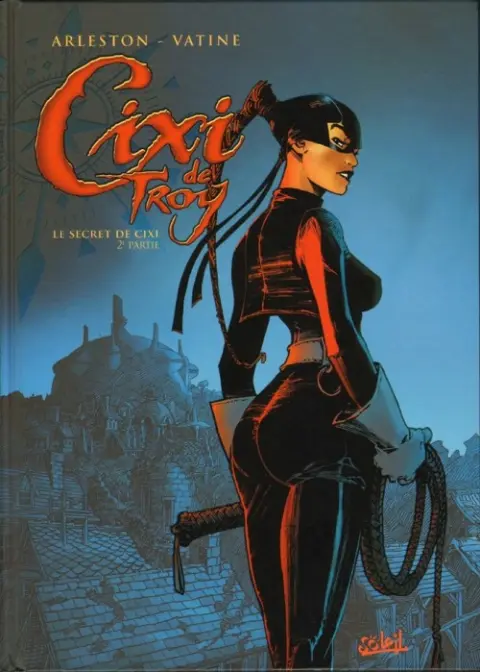 Cixi de Troy Tome 2 Le secret de Cixi (2ème partie)