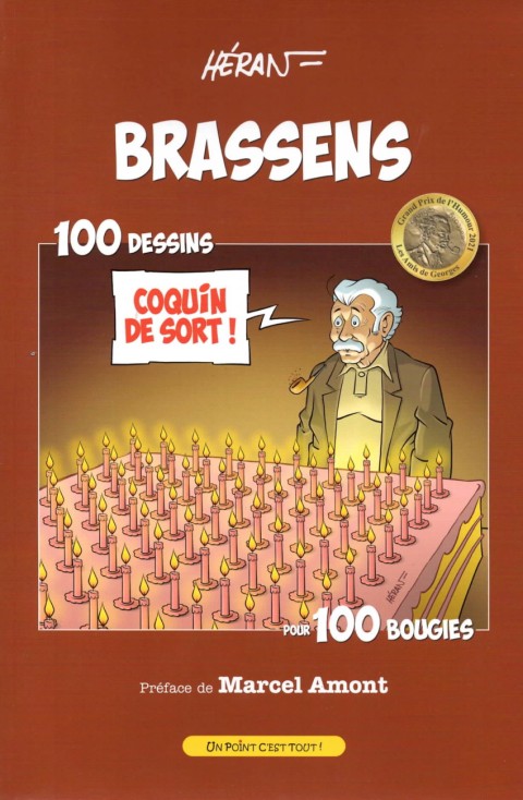 Couverture de l'album Brassens 100 dessins pour 100 bougies