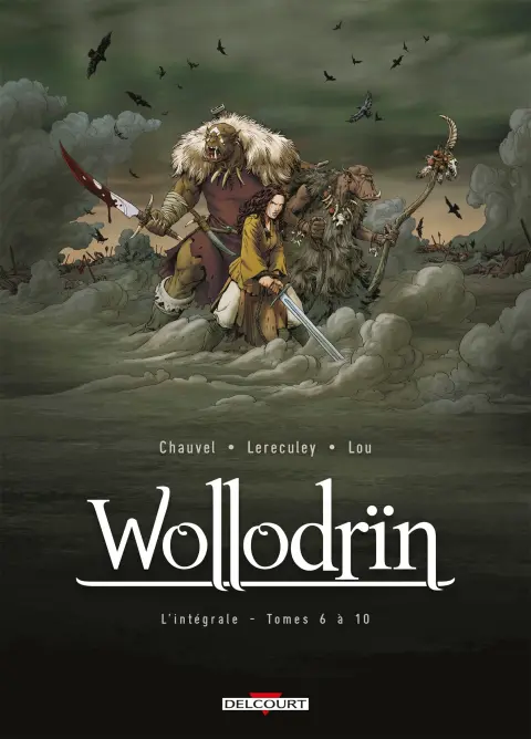 Wollodrïn L'intégrale - Tomes 6 à 10