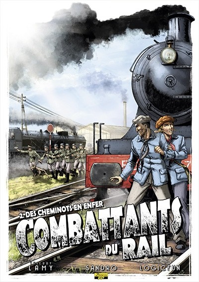 Couverture de l'album Combattants du rail Tome 2 Des cheminots en enfer