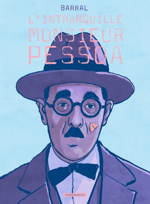 L'intranquille monsieur Pessoa