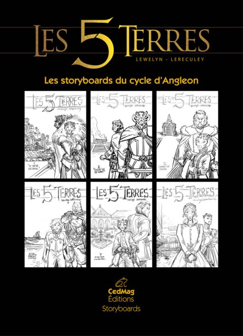 Les 5 Terres Les storyboards du cycle d'Angleon