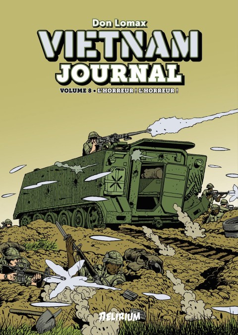 Vietnam journal Volume 8 L'horreur ! l'horreur !