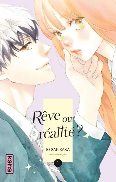 Rêve ou réalité ? 1