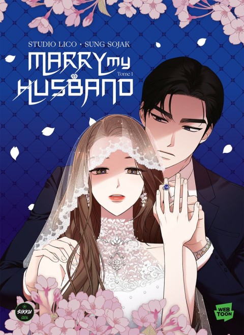 Marry my Husband Tome 1