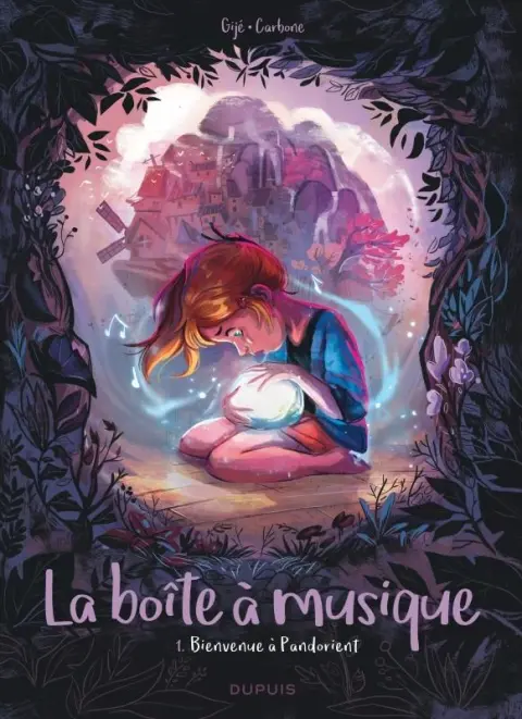 La Boîte à musique Tome 1 Bienvenue à Pandorient