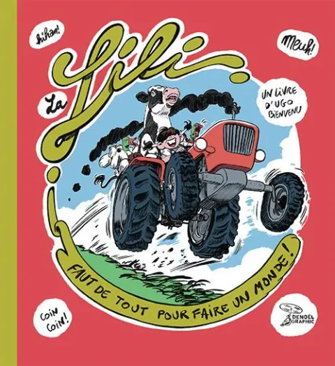 La Lili Faut de tout pour faire un monde !