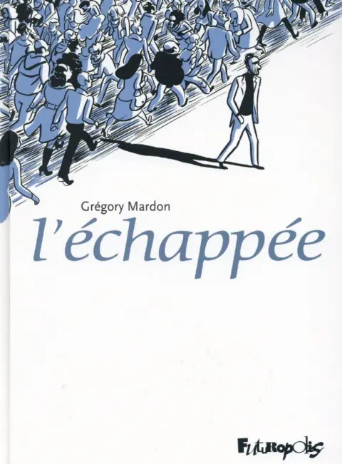 L'échappée