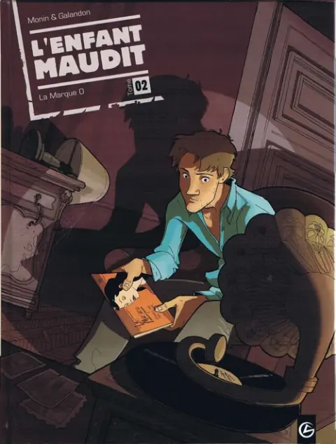 L'Enfant maudit Tome 2 La Marque O