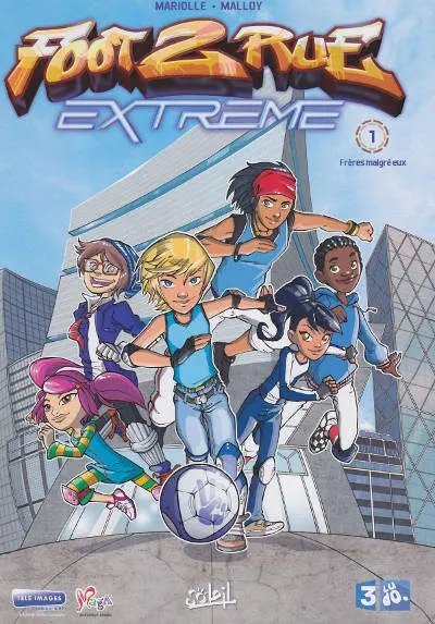 Foot 2 rue - Extreme