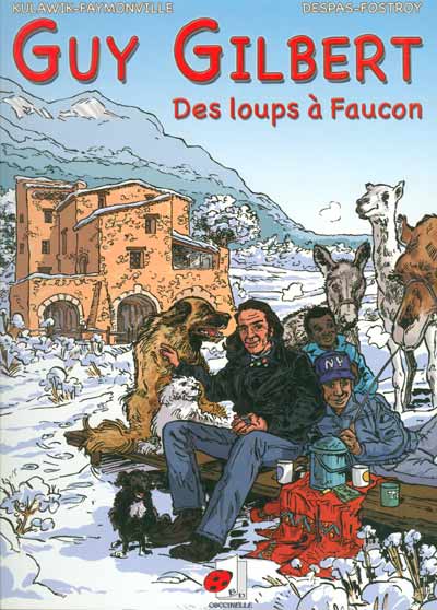 Couverture de l'album Guy Gilbert Tome 2 Des loups à Faucon