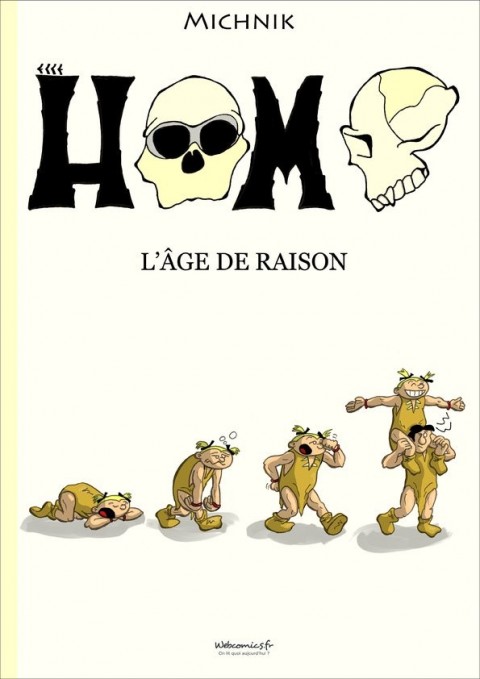Couverture de l'album Homo, l'âge de raison Tome 1
