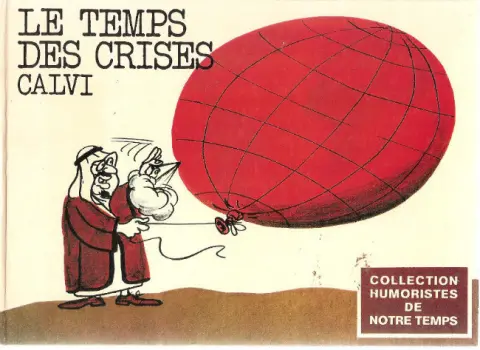 Humoristes de notre temps Le temps des crises