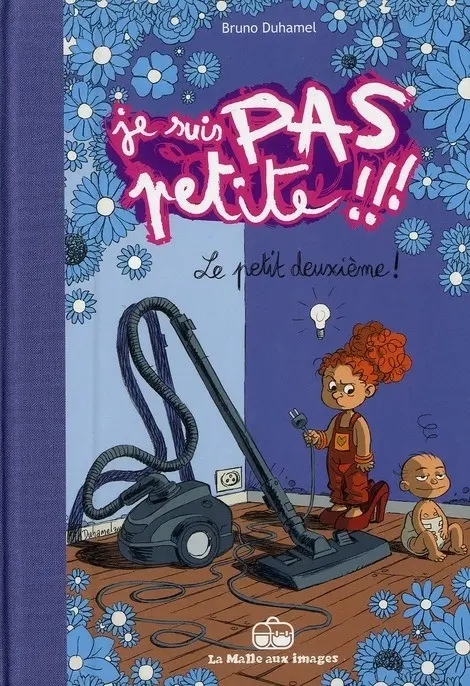 Je suis pas petite !!! Tome 2 Le petit deuxieme