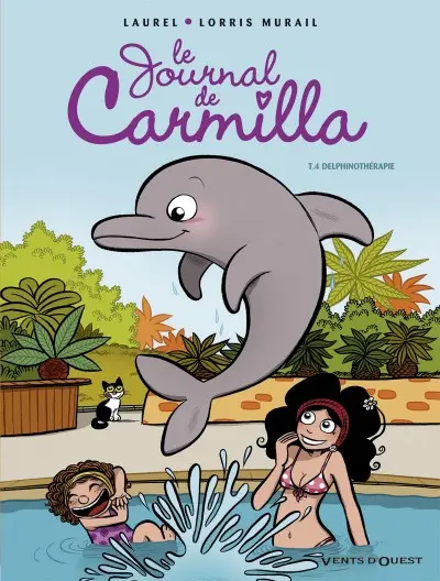 Le Journal de Carmilla Tome 4 Delphinothérapie