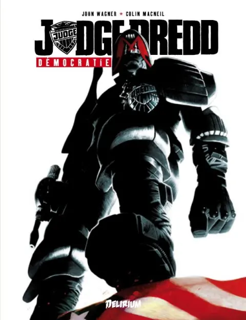 Judge Dredd Tome 3 Démocratie