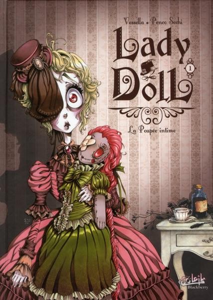 Couverture de l'album Lady Doll Tome 1 La Poupée intime