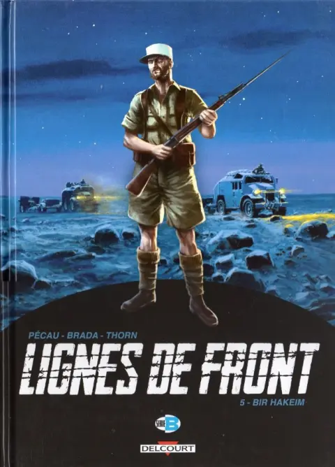 Lignes de front Tome 5 Bir Hakeim