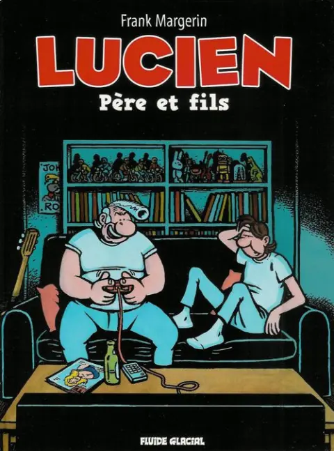 Lucien Tome 10 Père et fils