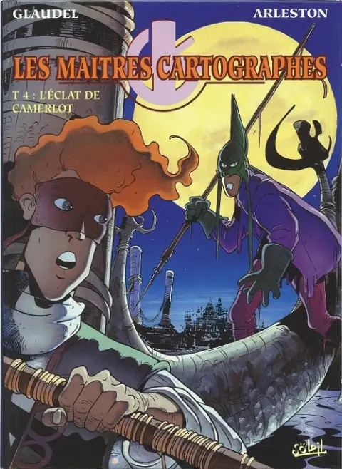 Les Maîtres cartographes Tome 4 L'éclat de Camerlot