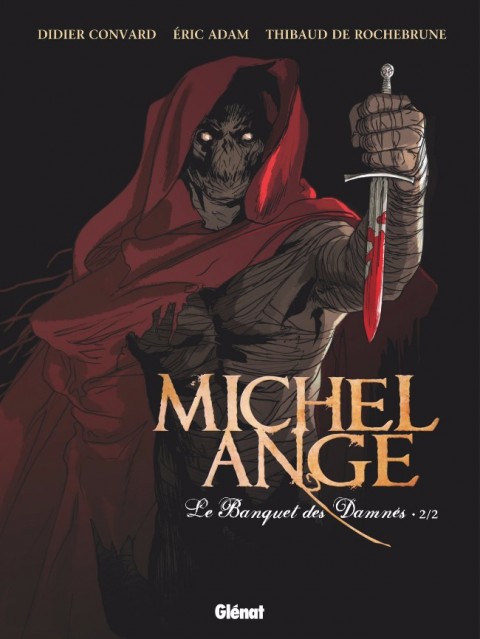 Michel Ange Tome 2 Le Banquet des Damnés - 2/2