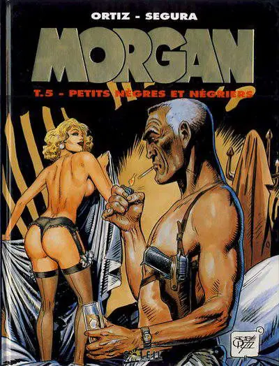 Morgan Tome 5 Petits nègres et négriers