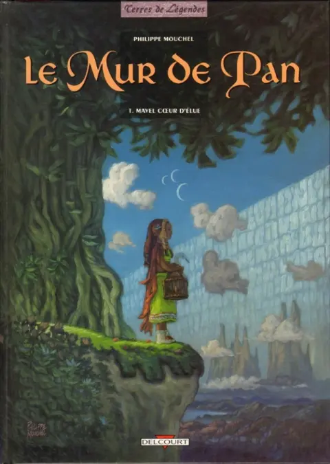 Le Mur de Pan Tome 1 Mavel cœur d'élue