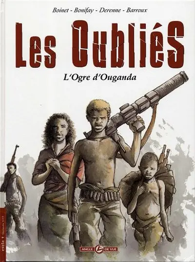 Les Oubliés L'Ogre d'Ouganda