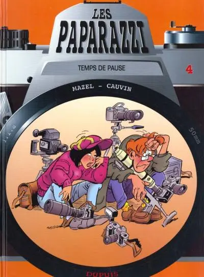Les Paparazzi Tome 4 Temps de pause
