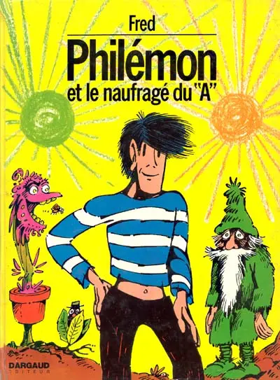 Philémon Tome 2 Philémon et le naufragé du A