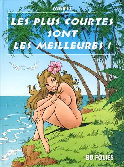 Les Plus courtes…