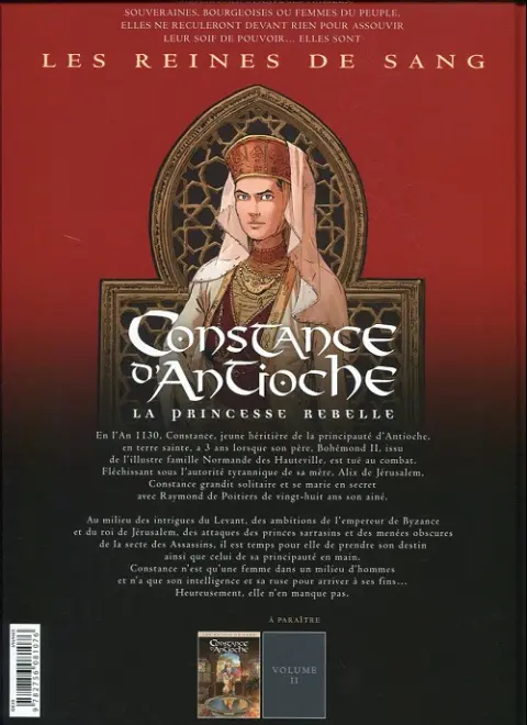 Verso de l'album Les Reines de sang - Constance d'Antioche, la Princesse rebelle Volume 1