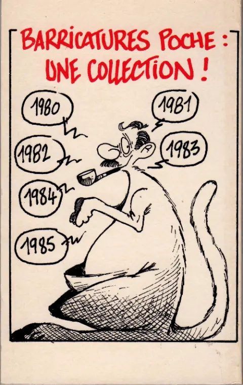 Verso de l'album Barricatures Tome 2 L'Année 1981 à traits tirés